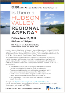 Is There a Hudson Valley Regional Agenda?  June 15, 2012, 8 a.m.-2 p.m.